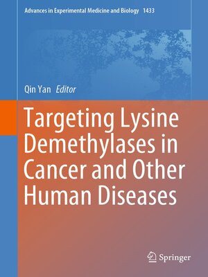 cover image of Targeting Lysine Demethylases in Cancer and Other Human Diseases
